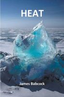 Cover of Heat by James F. Babcock
