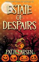 Estate of Despairs