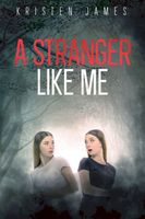 A Stranger Like Me