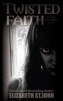 Twisted Faith