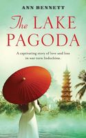 Cover of The Lake Pagoda by Ann Bennett