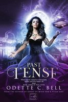 Past Tense Book Three