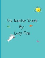 The Easter Shark