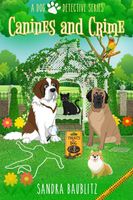 Cover of Canines and Crime by Sandra Baublitz