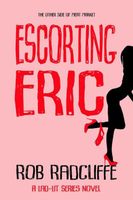 Escorting Eric