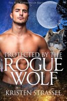 Protected by the Rogue Wolf