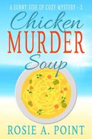 Chicken Murder Soup