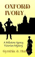 Cover of Oxford Ivory by Cynthia E. Hurst