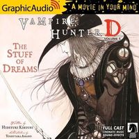 Vampire Hunter D: Volume 5 - The Stuff of Dreams