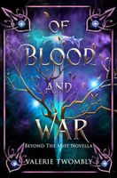 Of Blood And War