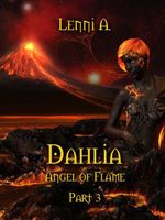 Dahlia: Part 3