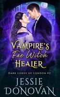 Vampire's Fae Witch Healer