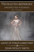 Ghost of Poker Games Past