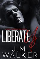 Cover of Liberate Us by J.M. Walker
