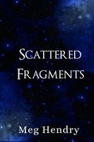 Scattered Fragments