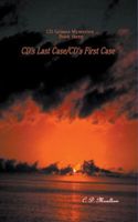 CD's Last Case - CD's First Case