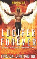 Lucifer Forever