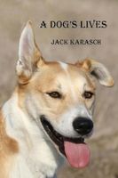 A Dog's Lives