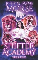 Shifter Academy: Year Two
