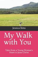 My Walk with You