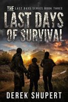 The Last Days of Survival