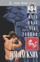 Cover of King Wong & the Tiki Terror by Jim Jackson