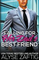 Falling for Her Dad's Best Friend