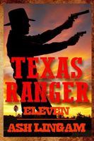 Texas Ranger Eleven