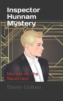 Cover of Murder At The Racetrack by Davin Colten