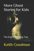 More Ghost Stories for Kids