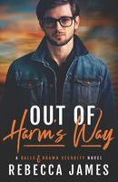 Out of Harm's Way