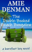 The Double-Booked Beach Bungalow