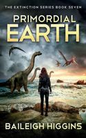 Primordial Earth: Book 7