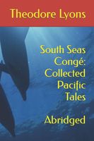 Cover of South Seas Cong? by Theodore Lyons