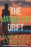 The Marquesas Drift