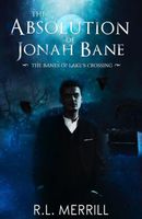 The Absolution of Jonah Bane