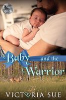 Baby and the Warrior