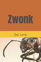 Cover of Zwonk by Ted Lamb