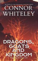 Dragons, Goats and Kingdom