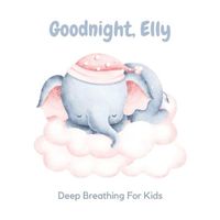 Goodnight, Elly
