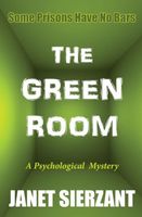Cover of The Green Room by Janet Sierzant