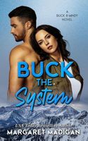 Buck the System