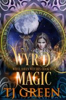 Wyrd Magic