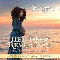 Her Deep Reverence