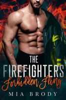 The Firefighter's Forbidden Fling