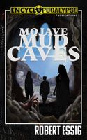 Cover of Mojave Mud Caves by Robert Essig
