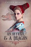 An Officer & A Dragon