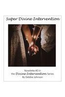 Super Divine Intervention