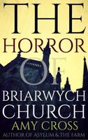 The Horror of Briarwych Church