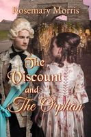 Cover of The Viscount and the Orphan by Rosemary Morris